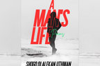 What about A Man’s Life? On Shogo Uthman’s poetry of African masculinity