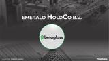Emerald HoldCo proposes mandatory takeover offer for Beta Glass shareholders