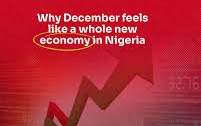 Why December feels like a whole new economy in Nigeria