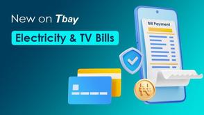 Introducing cable &amp; electricity bill payments on Tbay – convenience just got upgraded