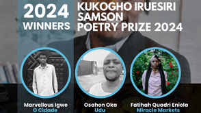 Marvellous, Osahon, Fatihah win 2024 Kukogho Iruesiri Samson Poetry Prize