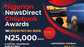 CALL FOR MANUSCRIPTS: NIGERIAN NEWSDIRECT CHAPBOOK AWARDS 2024