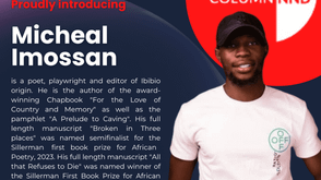 Michael Imossan is the new Curator of Poetry Column-NND