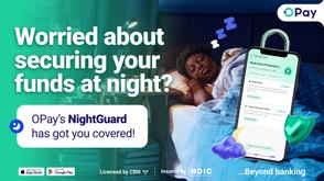 OPay targets growing fraud threat with launch of ‘Nightguard’ feature