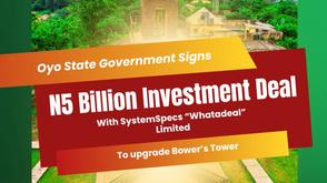 Oyo, SystemSpecs seals N5bn deal to upgrade Bower’s Tower