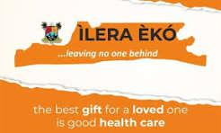 Comply with service delivery standards or face sanctions — LASHMA warns ILERA EKO providers