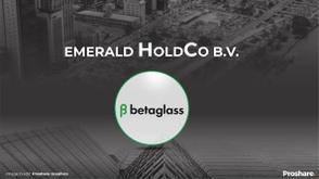 Emerald HoldCo proposes mandatory takeover offer for Beta Glass shareholders