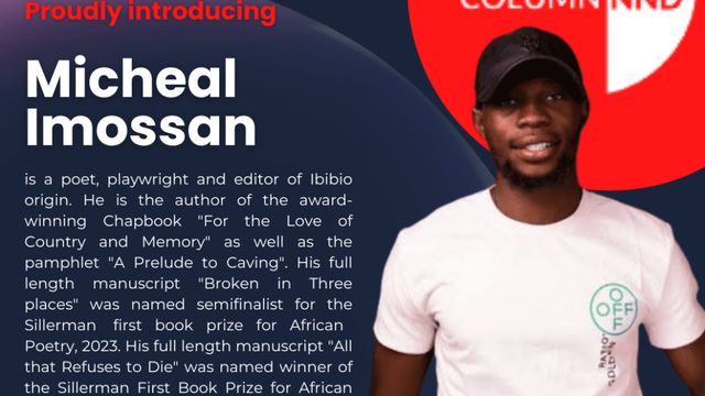 Michael Imossan is the new Curator of Poetry Column-NND