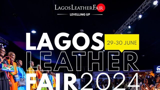 2024 Lagos Leather Fair set to elevate African Leather ecosystem