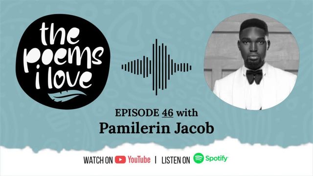 Pamilerin Jacob featured on ThePoemsILove Podcast